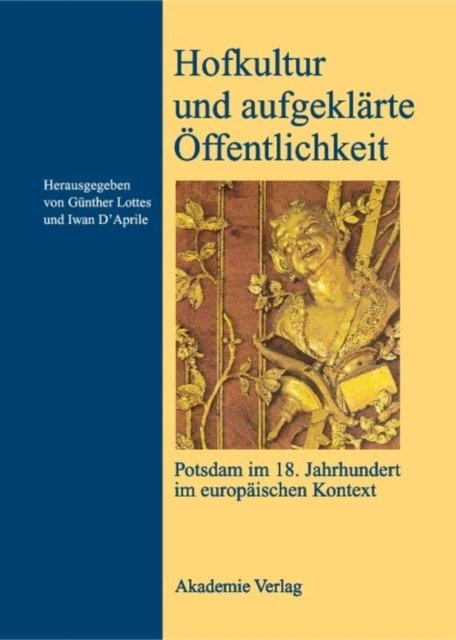 Hofkultur und aufgeklarte Offentlichkeit