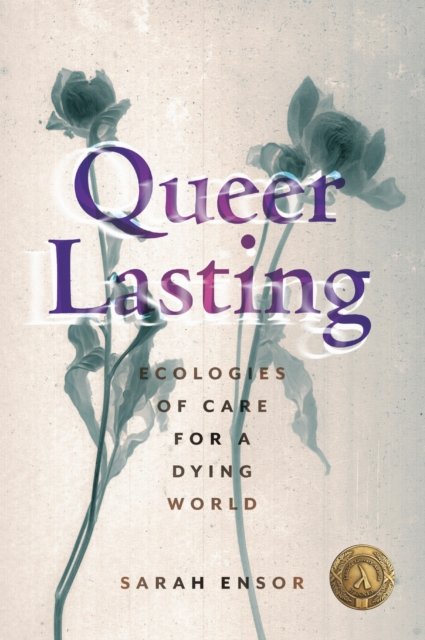 Queer Lasting