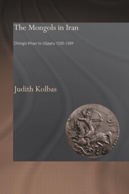 The Mongols in Iran
