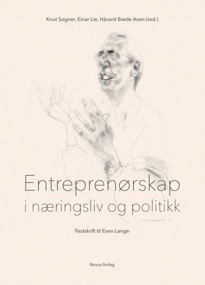 Entreprenørskap i næringsliv og politikk
