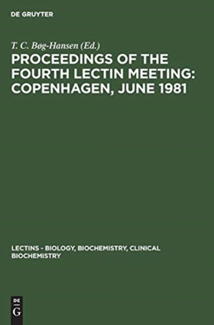 Proceedings of the Fourth Lectin Meeting