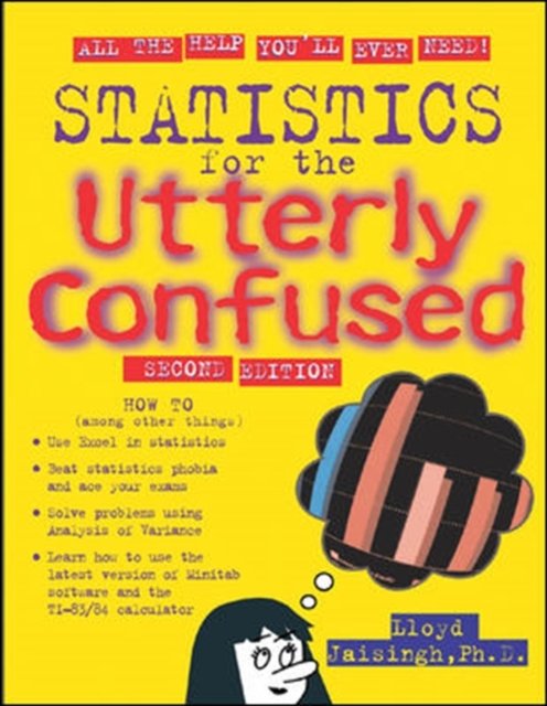 Statistics for the Utterly Confused