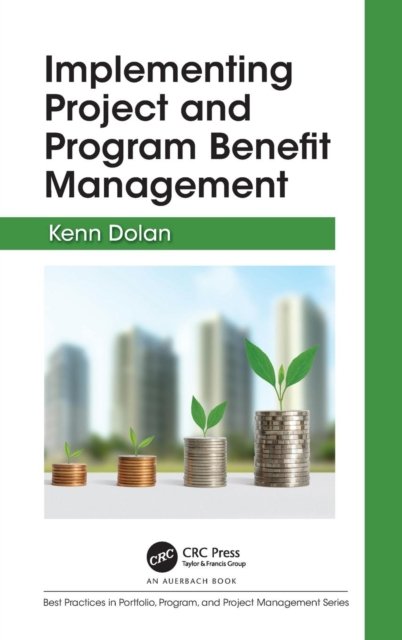 Implementing Project and Program Benefit Management