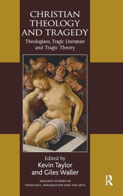 Christian Theology and Tragedy