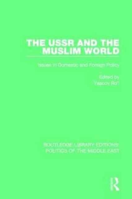 The USSR and the Muslim World