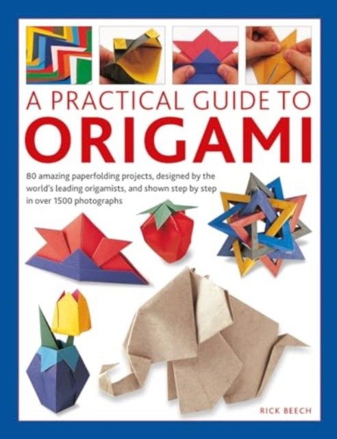 Practical Guide to Origami