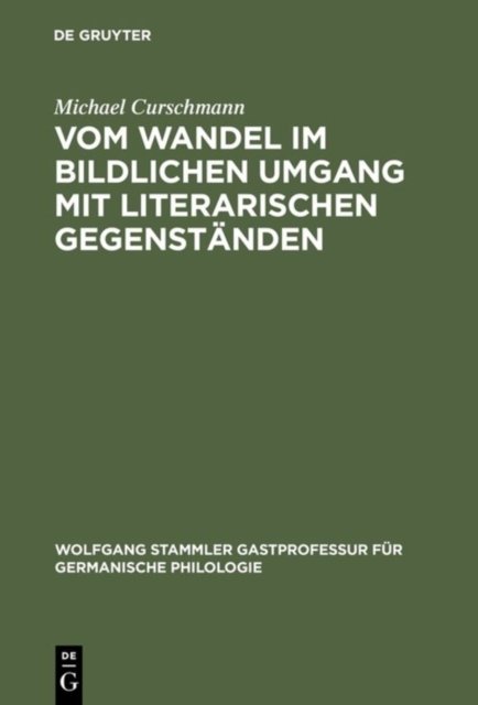 Vom Wandel Im Bildlichen Umgang Mit Literarischen Gegenständen