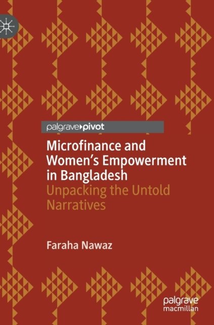 Microfinance and Women’s Empowerment in Bangladesh