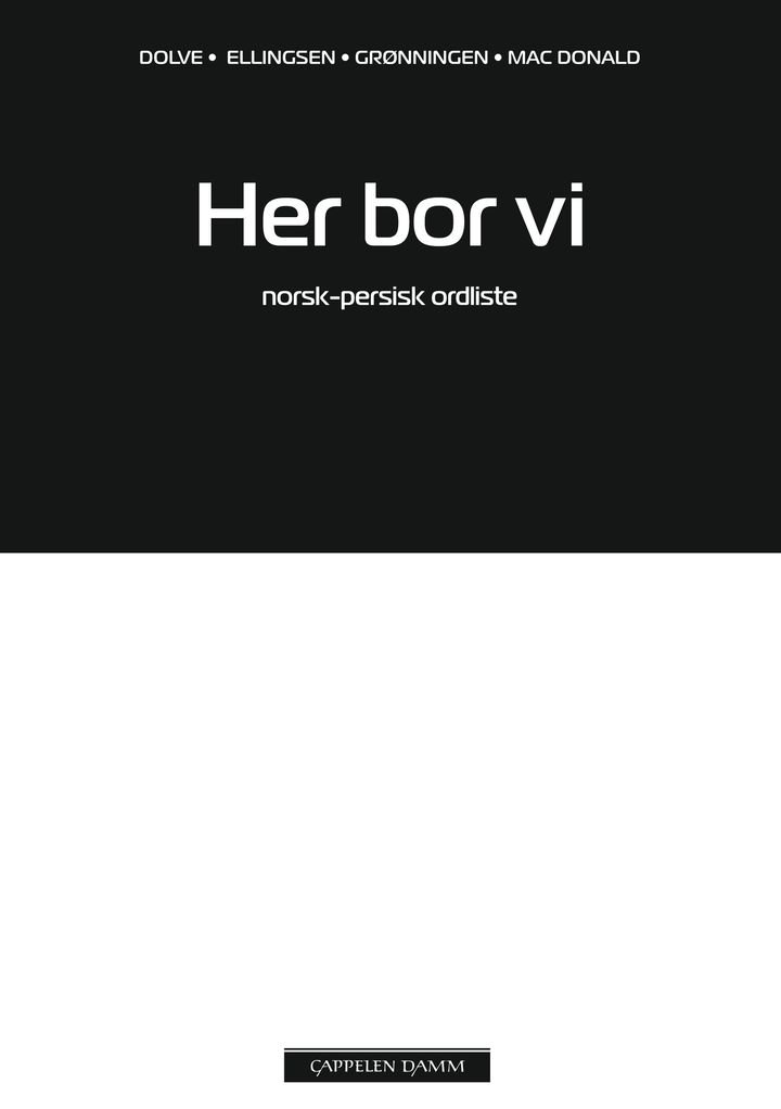 Her bor vi