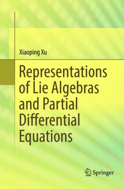 Representations of Lie Algebras and Partial Differential Equations