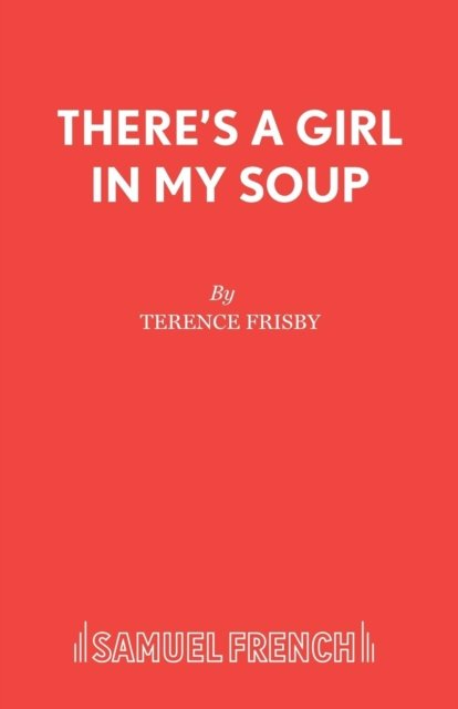 There's a Girl in My Soup