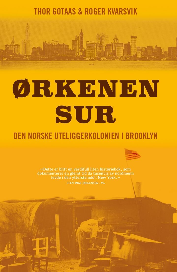 Ørkenen Sur - den norske uteliggerkolonien i Brooklyn