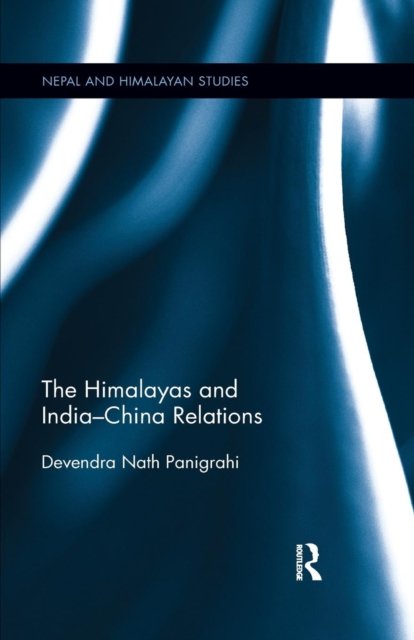 The Himalayas and India–China Relations