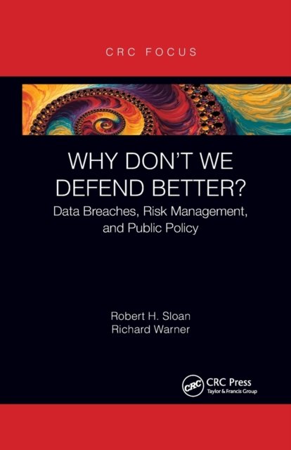Why Don''t We Defend Better?