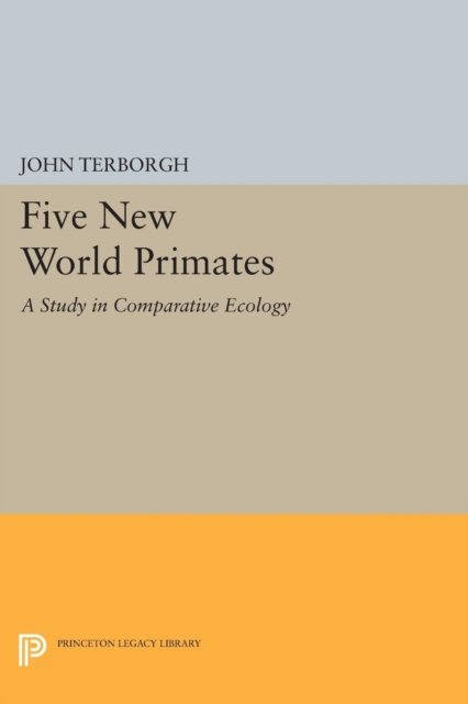 Five New World Primates – A Study in Comparative Ecology