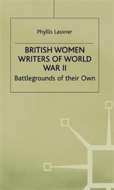 British Women Writers of World War II