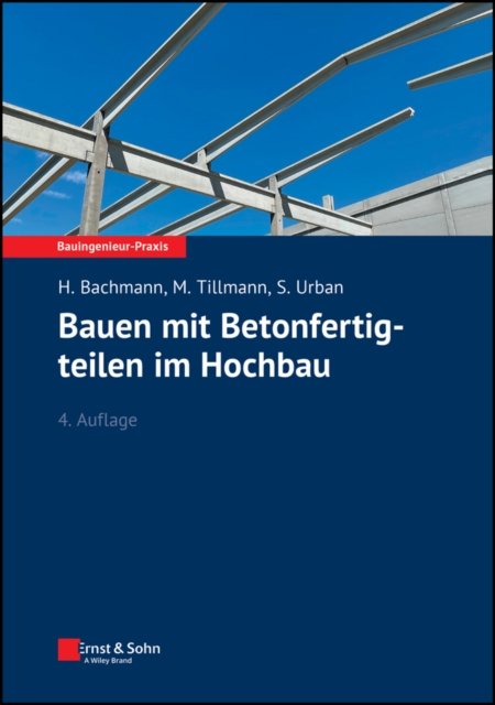 Bauen mit Betonfertigteilen im Hochbauv 4e