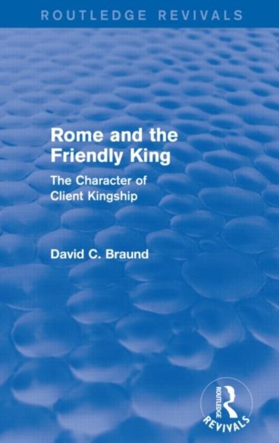 Rome and the Firendly King