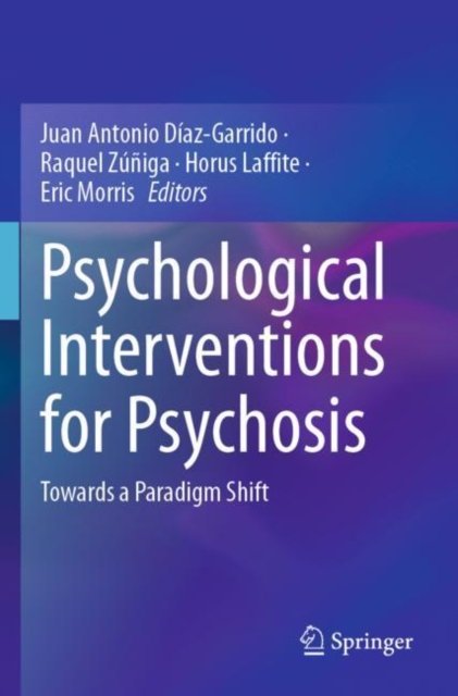 Psychological Interventions for Psychosis