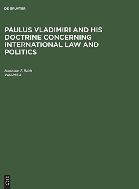 Paulus Vladimiri and his doctrine concerning international law and politics