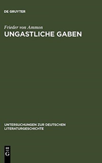 Ungastliche Gaben