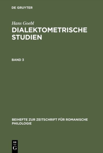 Beihefte zur Zeitschrift fur romanische Philologie Dialektometrische Studien