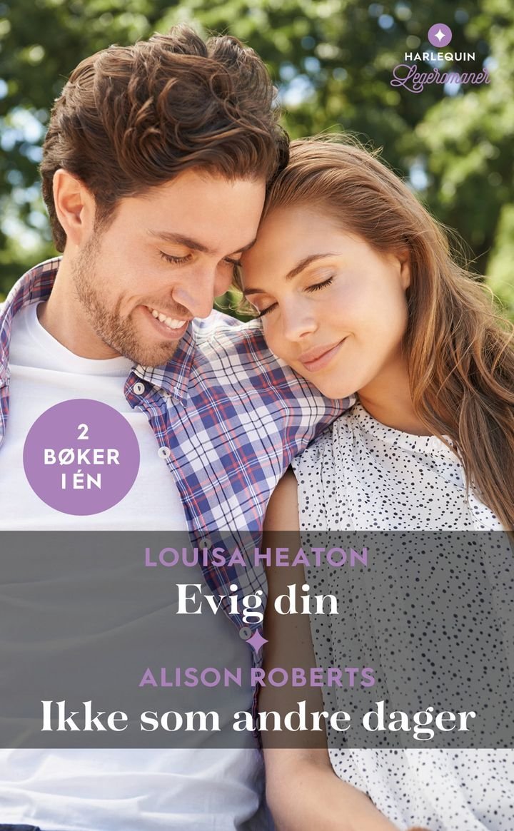 Evig din ; Ikke som andre dager