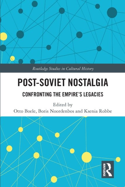 Post-soviet Nostalgia