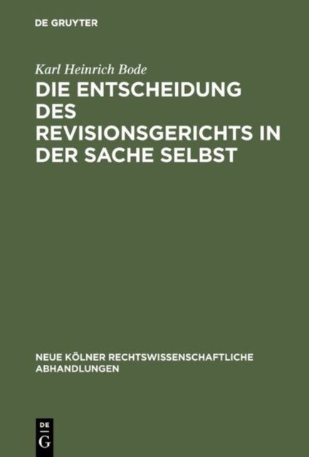 Entscheidung des Revisionsgerichts in der Sache selbst