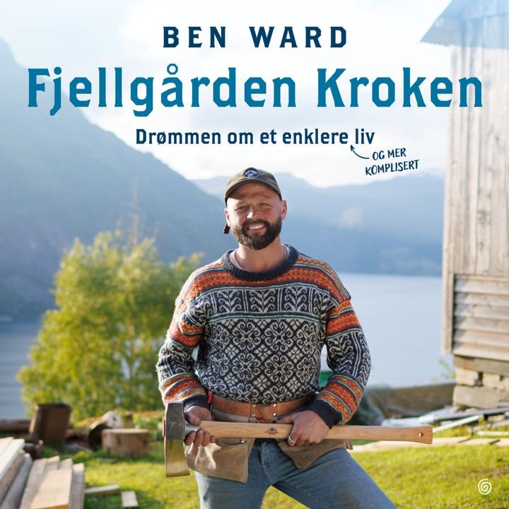 Fjellgården Kroken - drømmen om et enklere (og mer komplisert) liv