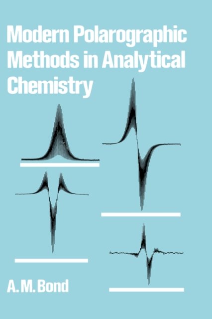 Modern Polarographic Methods in Analytical Chemistry