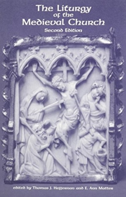Liturgy of the Medieval Church