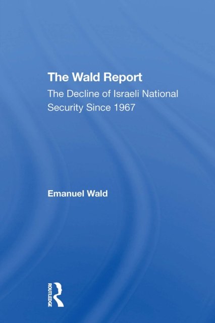 The Wald Report