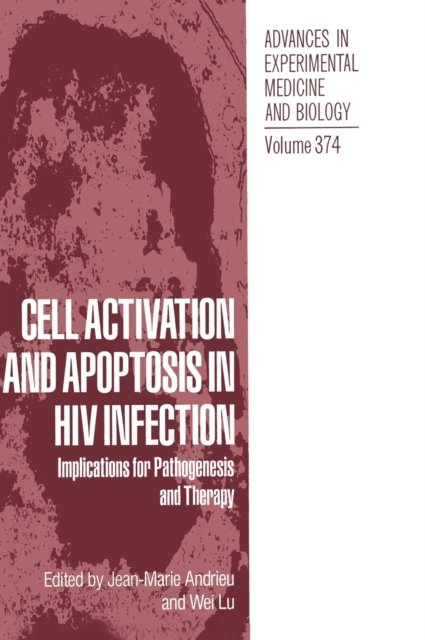 Cell Activation and Apoptosis in HIV Infection
