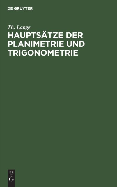Hauptsatze Der Planimetrie Und Trigonometrie