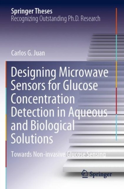 Designing Microwave Sensors for Glucose Concentration Detection in Aqueous and Biological Solutions