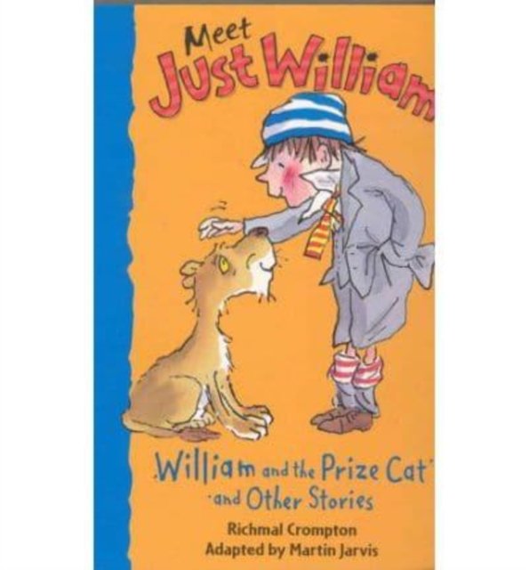 WILLIAM & THE PRIZE CAT OTHER STORIES 4