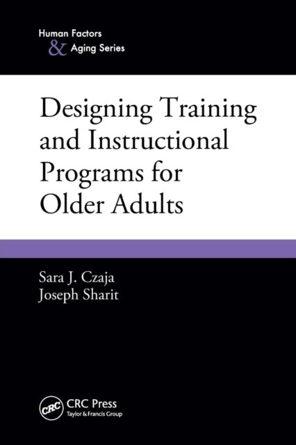 Designing Training and Instructional Programs for Older Adults