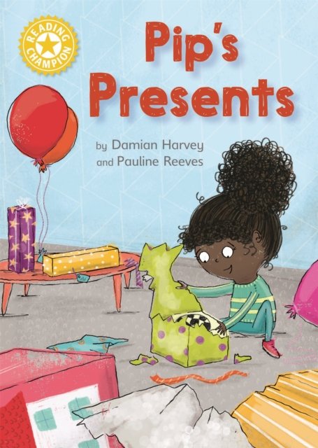 Reading Champion: Pip''s Presents