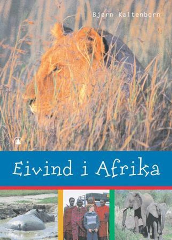 Eivind i Afrika - møte med Serengeti
