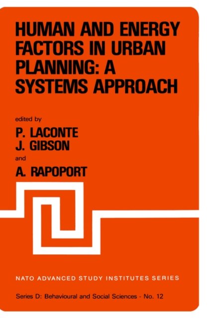 Human and Energy Factors in Urban Planning: A Systems Approach
