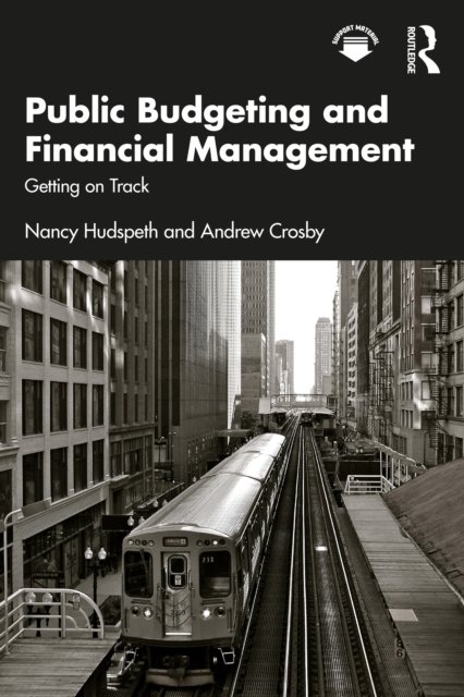 Public Budgeting and Financial Management