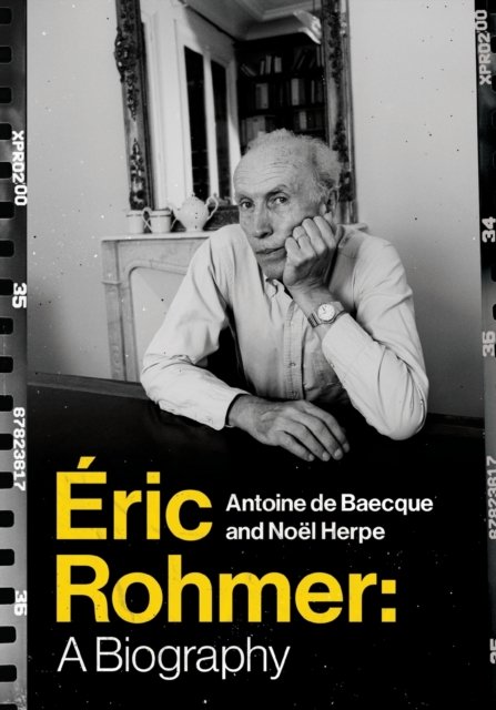 Éric Rohmer – A Biography