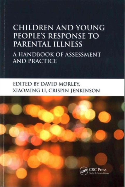 Children and Young People’s Response to Parental Illness