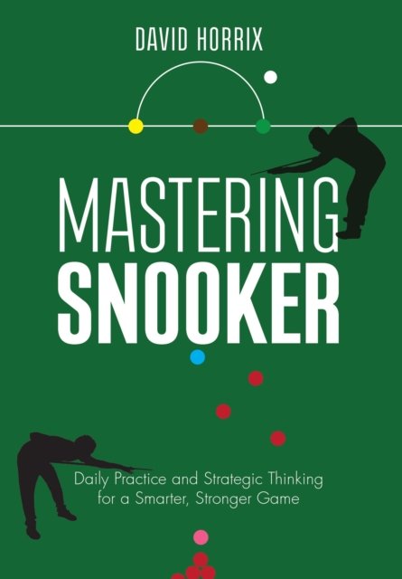 Mastering Snooker