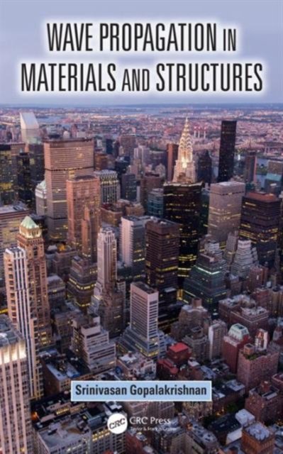 Wave Propagation in Materials and Structures