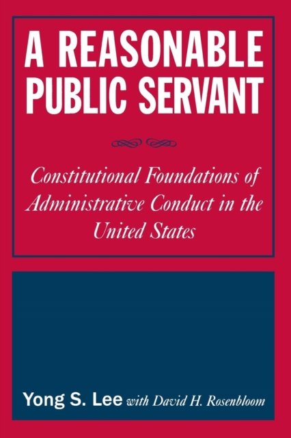 A Reasonable Public Servant