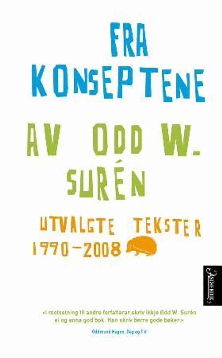 Fra konseptene - utvalgte tekster 1990-2008