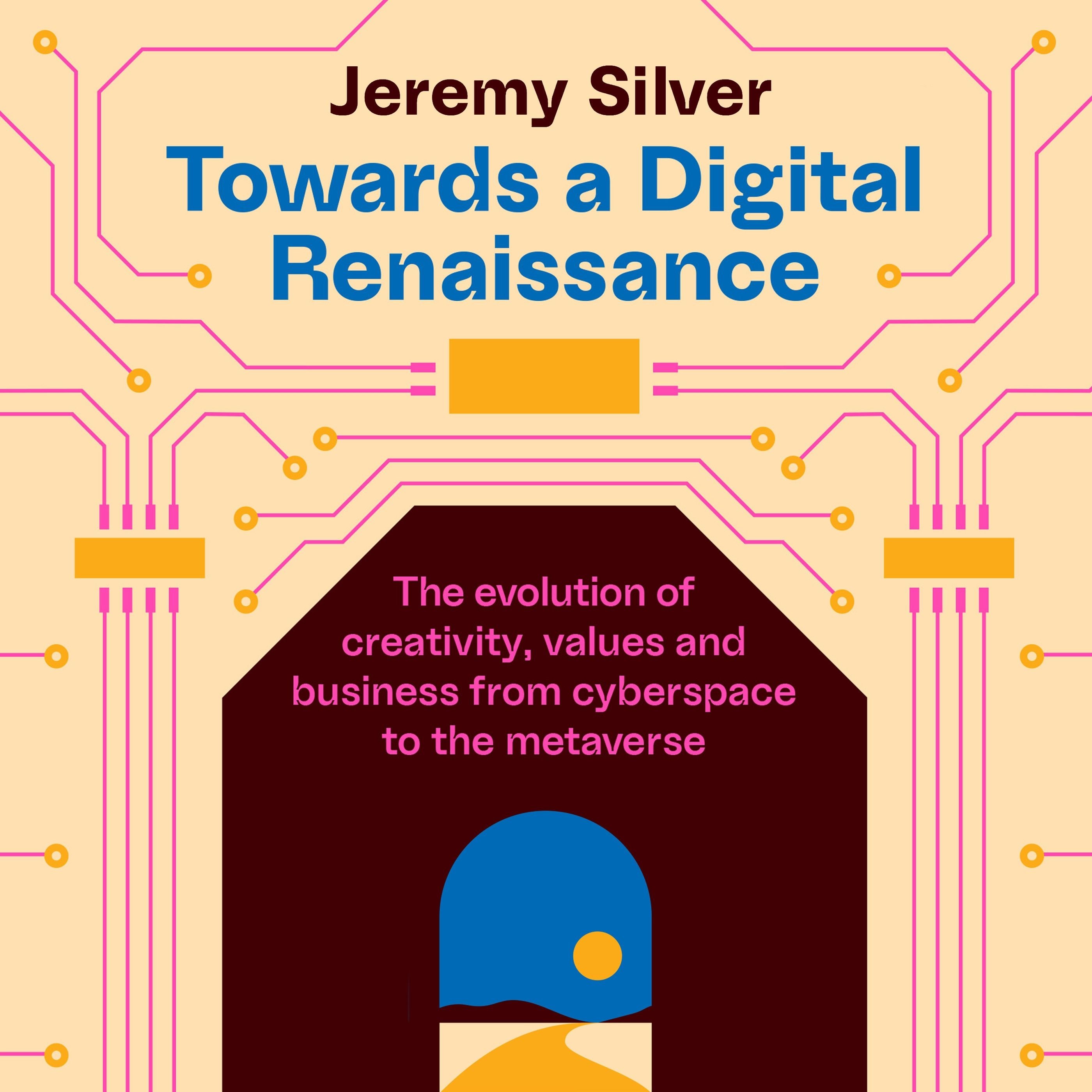 Towards a Digital Renaissance