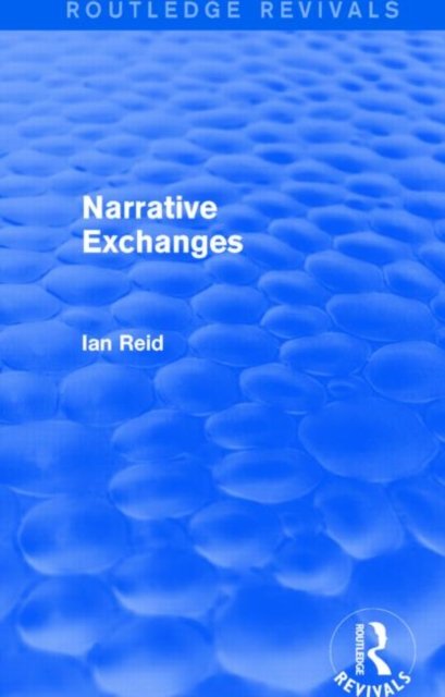 Narrative Exchanges (Routledge Revivals)